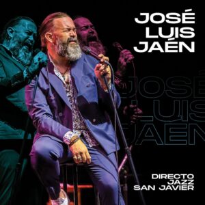 Nuevo CD José Luis Jaén - DIRECTO JAZZ SAN JAVIER